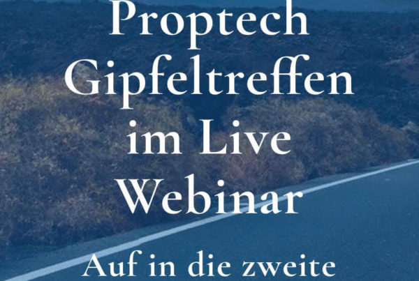 PropTech Gipfeltreffen im Live Webinar